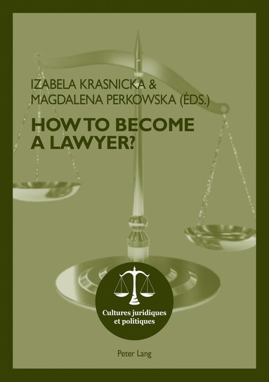 bokomslag How To Become A Lawyer?