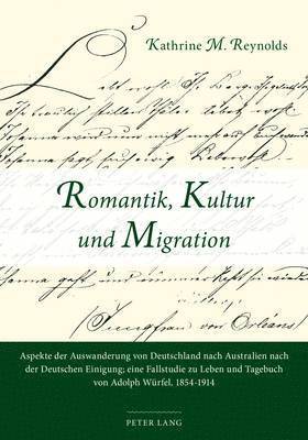 bokomslag Romantik, Kultur Und Migration