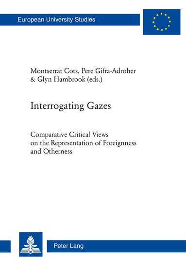 Montserrat Cots, Pere Gifra-Adroher, Glyn Hambrook - Interrogating Gazes, Häftad