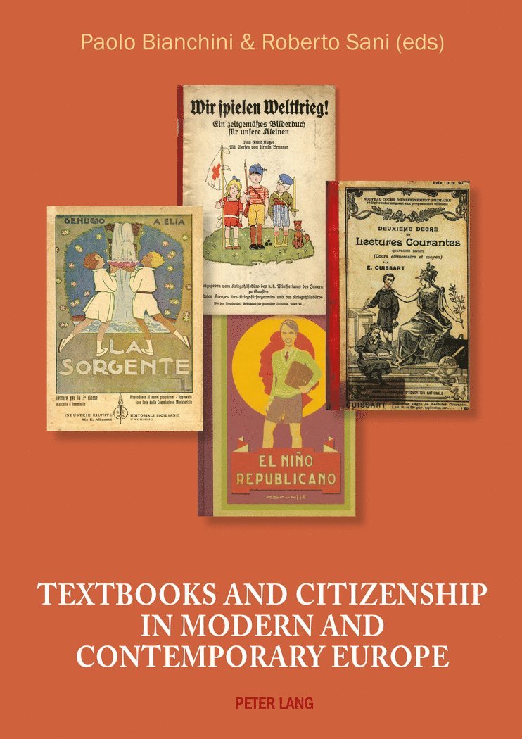 Roberto Sani, Paolo Bianchini - Textbooks and Citizenship in modern and contemporary Europe, Häftad