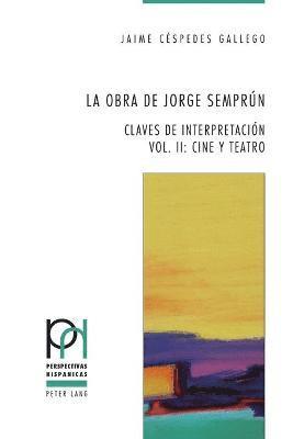 Jaime Céspedes Gallego - obra de Jorge Semprún, Häftad
