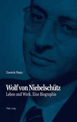 bokomslag Wolf von Niebelschuetz