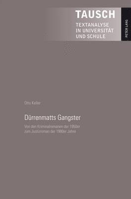 Deurrenmatts Gangster 1