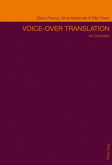 Eliana P.C. Franco, Pilar Orero - Voice-over Translation, Häftad