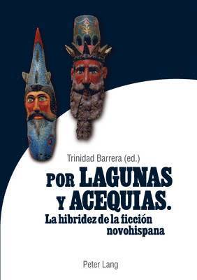 bokomslag Por Lagunas Y Acequias