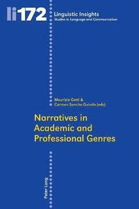 bokomslag Narratives in Academic and Professional Genres