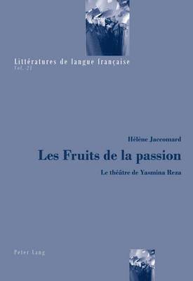 Les Fruits De La Passion 1