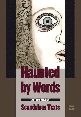 Alyson Miller - Haunted by Words, Häftad