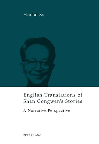bokomslag English Translations of Shen Congwen's Stories