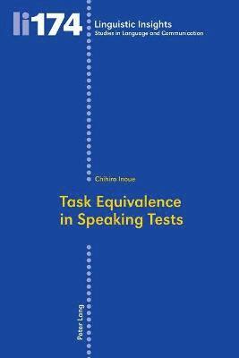 bokomslag Task Equivalence in Speaking Tests