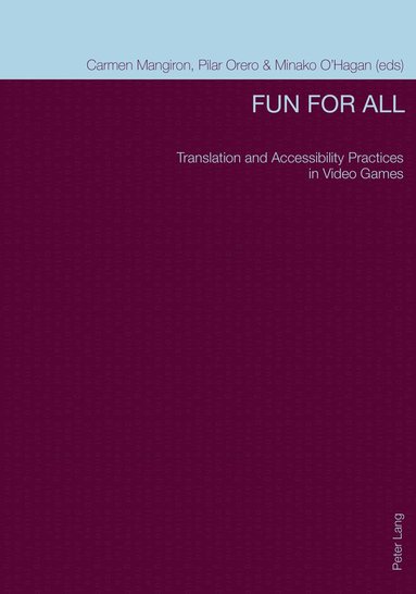 Carmen Mangiron, Pilar Orero, Minako O‘Hagan - Fun for All, Häftad
