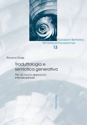 Traduttologia E Semiotica Generativa 1