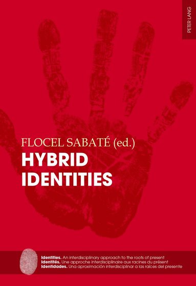 Flocel Sabaté - Hybrid Identities, Häftad