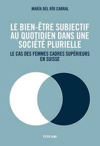 bokomslag Le Bien-tre Subjectif Au Quotidien Dans Une Socit Plurielle