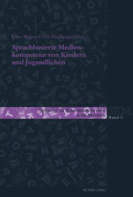 bokomslag Sprachbasierte Medienkompetenz Von Kindern Und Jugendlichen