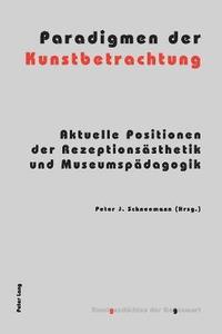 bokomslag Paradigmen der Kunstbetrachtung