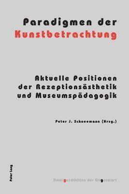 bokomslag Paradigmen der Kunstbetrachtung