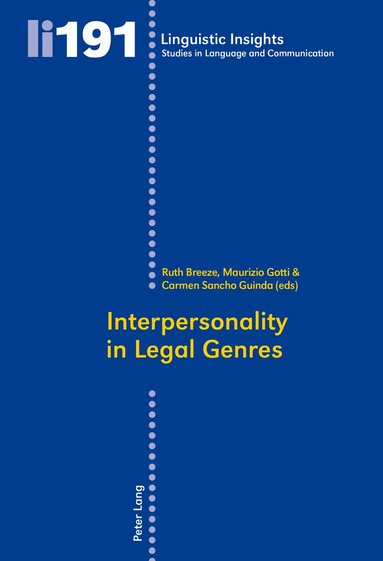 Ruth Breeze, Maurizio Gotti, Carmen Sancho Guinda - Interpersonality in Legal Genres, Häftad
