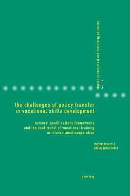 The Challenges of Policy Transfer in Vocational Skills Development 1