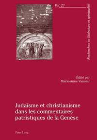 bokomslag Judaeisme Et Christianisme Dans Les Commentaires Patristiques De La Genaese