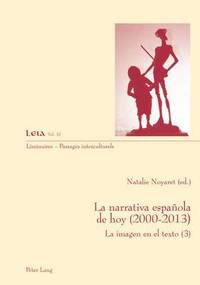 bokomslag La Narrativa Espanola De Hoy (2000-2010)