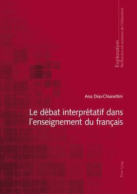 Le Dbat Interprtatif Dans l'Enseignement Du Franais 1