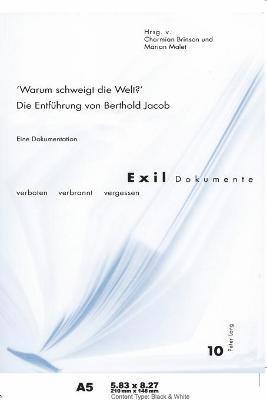 Charmian Brinson, Marian Malet - Warum schweigt die Welt? Die Entfuehrung von Berthold Jacob, Häftad