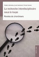 La Recherche Interdisciplinaire Sous La Loupe 1