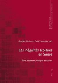 bokomslag Les Ingalits Scolaires En Suisse