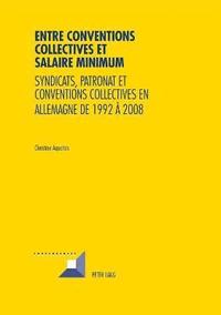 bokomslag Entre conventions collectives et salaire minimum