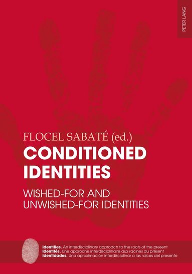 Flocel Sabaté - Conditioned Identities, Häftad