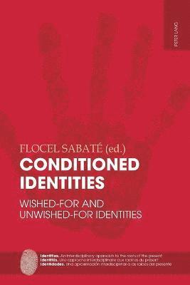 bokomslag Conditioned Identities