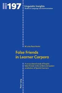 bokomslag False Friends in Learner Corpora
