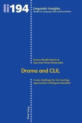 Susana Nicolás Román, Juan José Torres Núñez, Susana Nicolas Roman, Juan Jose Torres Nunez - Drama and CLIL, Häftad