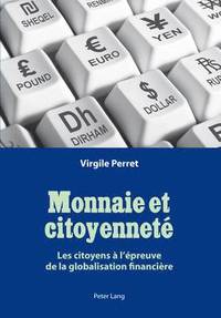 bokomslag Monnaie Et Citoyennet