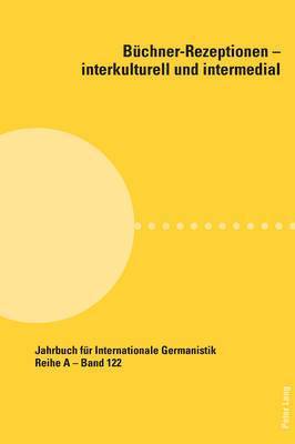 Hans-Gert Roloff, Marco Castellari, Alessandro Costazza - Buechner-Rezeptionen - Interkulturell Und Intermedial, Häftad