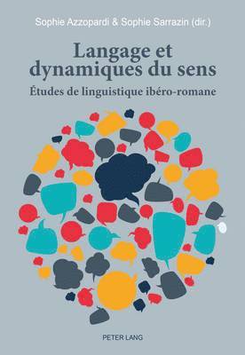 Langage Et Dynamiques Du Sens 1