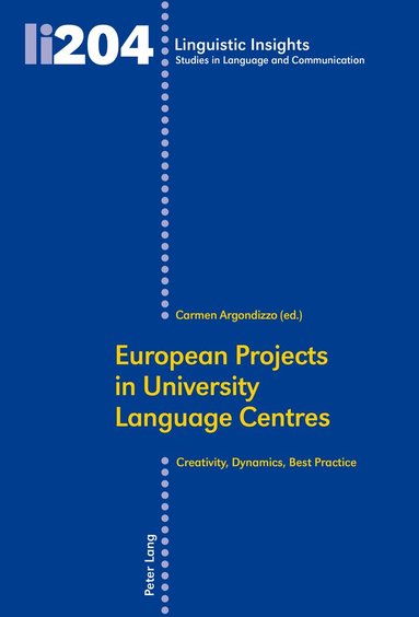 Carmen Argondizzo - European Projects in University Language Centres, Häftad