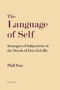 bokomslag The Language of Self