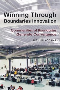 bokomslag Winning Through Boundaries Innovation