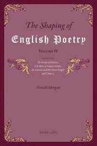 bokomslag Shaping of English Poetry - Volume IV