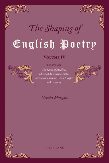 Gerald Morgan - Shaping of English Poetry – Volume IV, Häftad