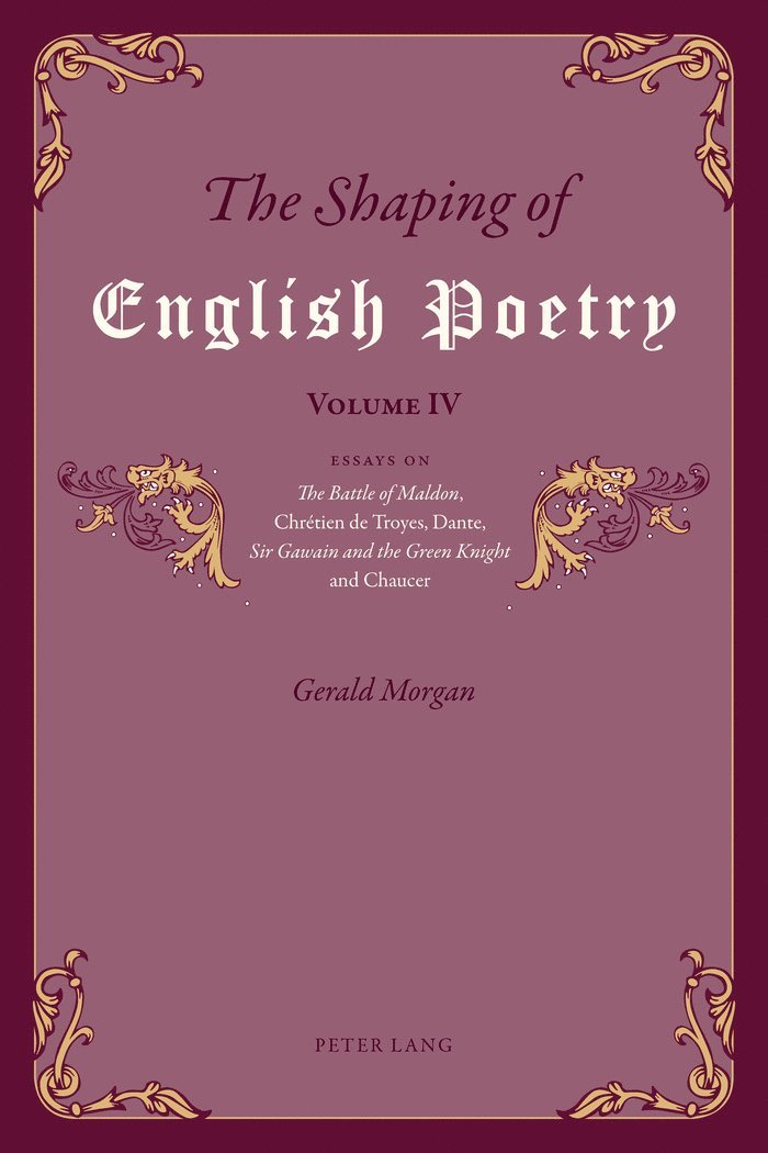 Gerald Morgan - Shaping of English Poetry – Volume IV, Häftad