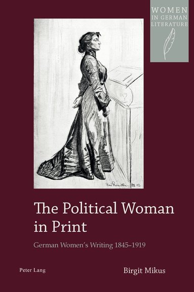 Birgit Mikus - Political Woman in Print, Häftad