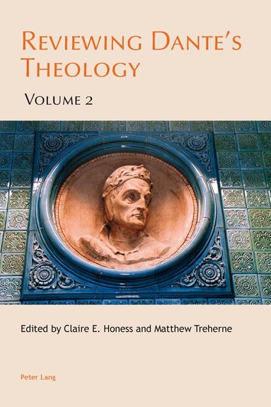 Claire E. Honess, Matthew Treherne - Reviewing Dante’s Theology, Häftad