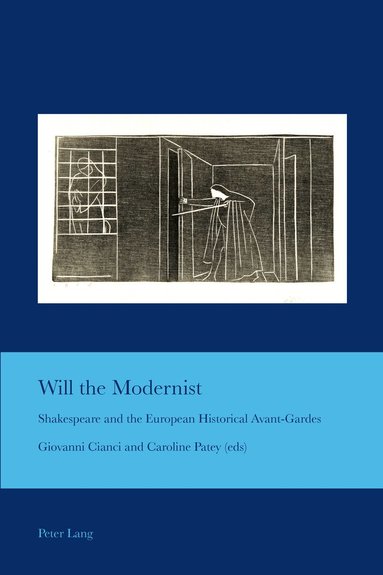 Giovanni Cianci, Caroline M. Patey - Will the Modernist, Häftad