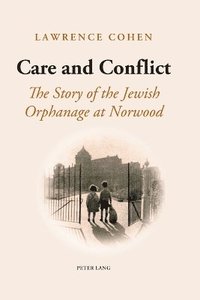 bokomslag Care and Conflict