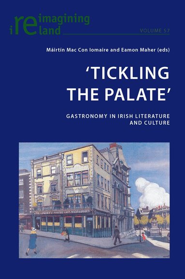 Máirtin Mac Con Iomaire, Eamon Maher - ‘Tickling the Palate’, Häftad