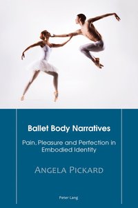 bokomslag Ballet Body Narratives