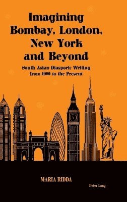 bokomslag Imagining Bombay, London, New York and Beyond